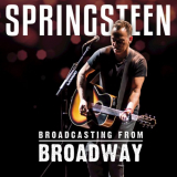 Bruce Springsteen - Broadcasting from Broadway (Live) '2018