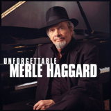Merle Haggard - Unforgettable '2004