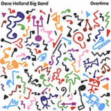 Dave Holland - Overtime 'February 22, 2005