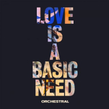 Embrace - Love is a Basic Need (Orchestral) '2018