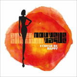 Nouvelle Vague - I Could Be Happy '2016