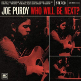 Joe Purdy - Who Will Be Next? '2016/2018