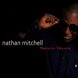 Nathan Mitchell - Smooth Groove '2018