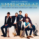 Dave Koz - Summer Horns II: From A To Z '2018