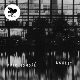 Erik Honore - Unrest '2017