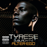 Tyrese - Alter Ego '2006