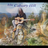 Asha - Calvary Hill (feat. Geza Kremnitzky) '2017