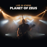Planet Of Zeus - Planet of Zeus: Live in Athens '2018