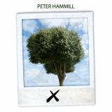 Peter Hammill - X/Ten '2018