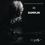 Dolly Parton - Dumplin (Original Motion Picture Soundtrack) '2018