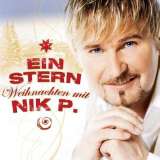 Nik P. - Ein Stern - Weihnachten mit Nik P. '2008