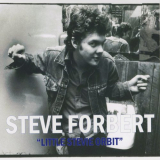 Steve Forbert - Little Stevie Orbit (2018 Remix) '2018