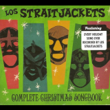 Los Straitjackets - Complete Christmas Songbook '2018