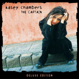Kasey Chambers - The Captain (Deluxe Edition) '2019