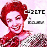 Elizeth Cardoso - Elizeth, a Exclusiva! '1963/2019