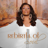Syleena Johnson - Rebirth Of Soul '2017