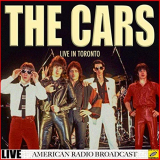 Cars, The - The Cars - Live from Toronto (Live) '2019