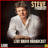Steve Forbert - Steve Forbert - Live Radio Broadcast (Live) '2019