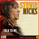 Stevie Nicks - Talk to Me (Live) '2019