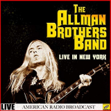 Allman Brothers Band, The - The Allman Brothers Band Live in New York (Live) '2019