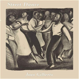 Joao Gilberto - Street Dance '2019