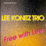 Lee Konitz - Free with Lee 'March 22, 1993