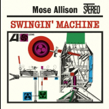 Mose Allison - Swingin Machine '1962