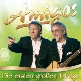 Amigos - Die ersten groÃŸen Erfolge '2017