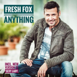 Fresh Fox - Anything '2017