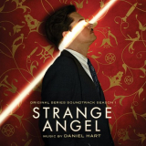Daniel Hart - Strange Angel (Original Series Soundtrack, Season 1) '2019