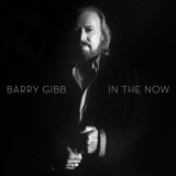 Barry Gibb - In The Now (Deluxe Edition) '2016