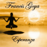 Francis Goya - Esperanza '2019
