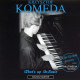 Krzysztof Komeda - Whats Up Mr. Basie '1998