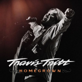 Travis Tritt - Homegrown '2019
