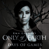 Emm Gryner - Emm Gryners Only of Earth: Days of Games '2018