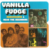 Vanilla Fudge - Renaissaince & Near The Beginning '1968-69/2008