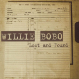 Willie Bobo - Lost And Found '2006