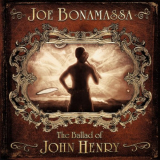 Joe Bonamassa - The Ballad Of John Henry [2LP Gatefold, 180g] '2016 (2009)