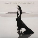 Sarah McLachlan - Closer: The Best Of '2008