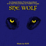 Rob - She Wolf (Original Motion Picture Soundtrack) '2019