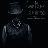 Gary Numan - Here in the Black: Live at Hollywood Forever Cemetery '2016