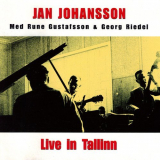 Jan Johansson - Live in Tallinn '1966 [1995]