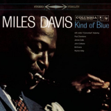Miles Davis - Kind Of Blue - Legacy Edition '2016