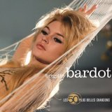 Brigitte Bardot - Les 50 Plus Belles Chansons '2007