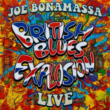 Joe Bonamassa - British Blues Explosion Live '2018