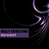 Billy Eckstine - Great! '2019