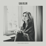 Cara Dillon - Wanderer '2017