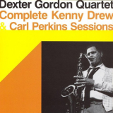 Dexter Gordon - Complete Kenny Drew & Carl Perkins Sessions '2004
