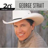 George Strait - 20th Century Masters: The Best Of George Strait '2002