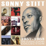 Sonny Stitt - The Classic Albums Collection: 1957 - 1963 '2017